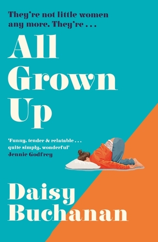 Book cover of All Grown Up by Daisy Buchanan