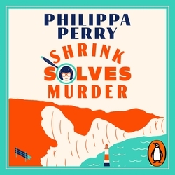 Book cover of Shrink Solves Murder by Philippa Perry