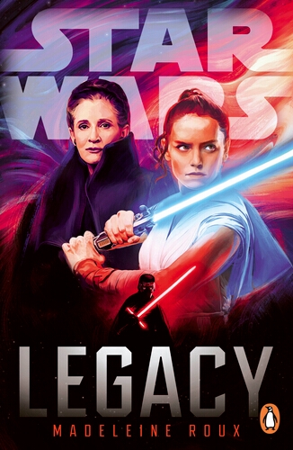 Book cover of Star Wars: Legacy by Madeleine Roux