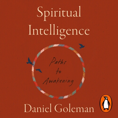 Book cover of Spiritual Intelligence by Daniel Goleman