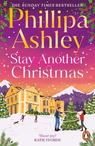 Book cover of Stay Another Christmas by Phillipa Ashley