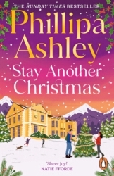 Book cover of Stay Another Christmas by Phillipa Ashley