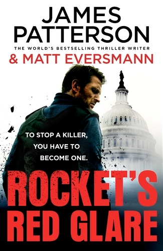 Book cover of Rocket’s Red Glare by James Patterson