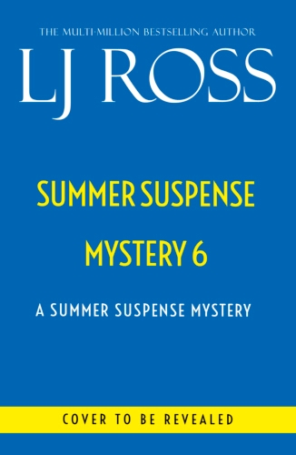 Book cover of Summer Suspense 6 by LJ Ross