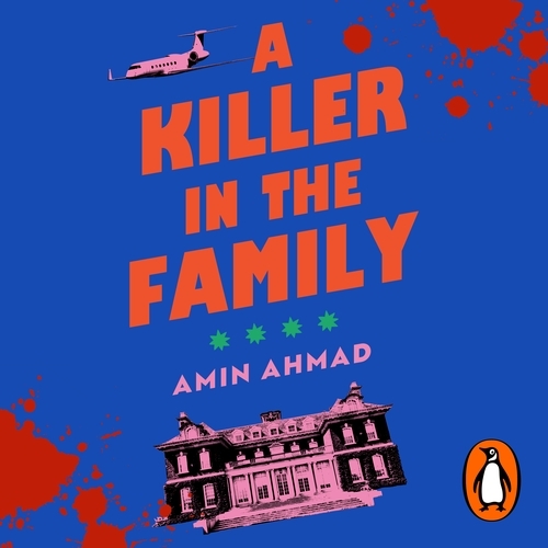 Book cover of A Killer in the Family by Amin Ahmad