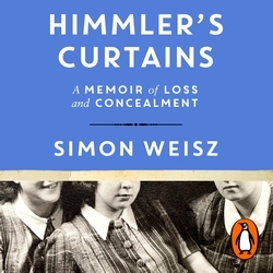 Book cover of Himmler’s Curtains by Simon Weisz