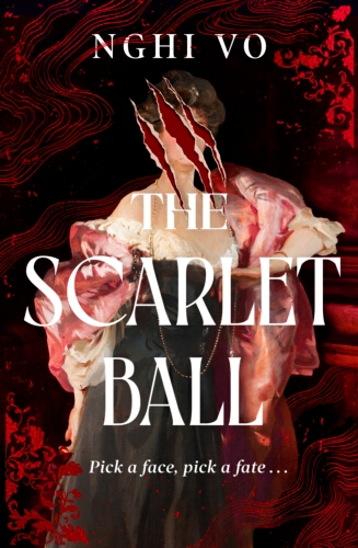 Book cover of The Scarlet Ball by Nghi Vo