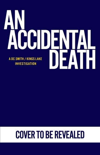 Book cover of An Accidental Death by Peter Grainger