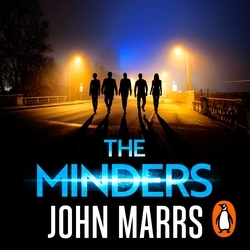 Book cover of The Minders by John Marrs