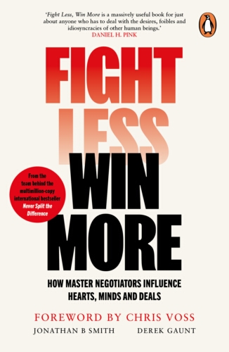 Book cover of Fight Less, Win More by Jonathan B. Smith, Derek Gaunt