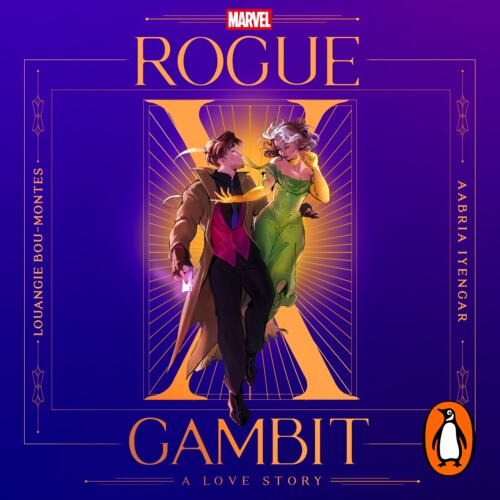 Book cover of Rogue x Gambit (An X-Men Love Story) by Louangie Bou-Montes, Aabria Iyengar, Random House Worlds
