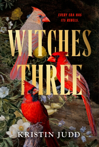 Book cover of Witches Three by Kristen Judd