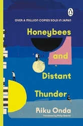 Book cover of Honeybees and Distant Thunder by Riku Onda, Philip Gabriel