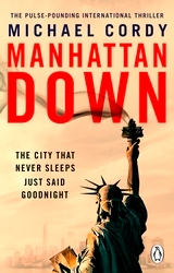 Book cover of Manhattan Down by Michael Cordy