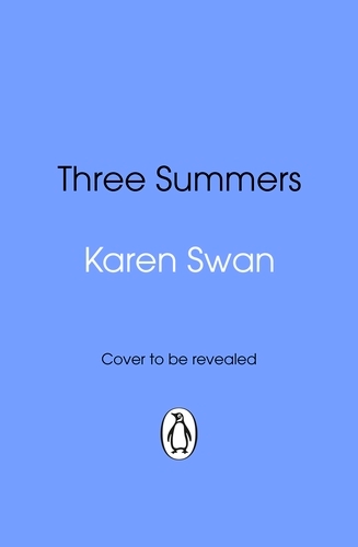 Book cover of Three Summers by Karen Swan