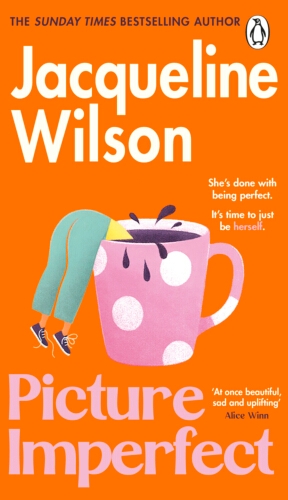 Book cover of Picture Imperfect by Jacqueline Wilson