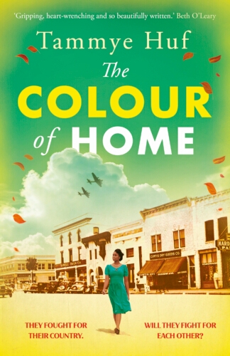 Book cover of The Colour of Home by Tammye Huf