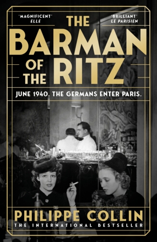 Book cover of The Barman of the Ritz by Philippe Collin
