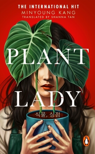 Book cover of Plant Lady by Minyoung Kang