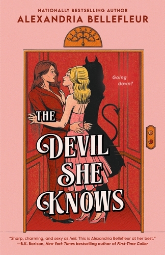 Book cover of The Devil She Knows by Alexandria Bellefleur
