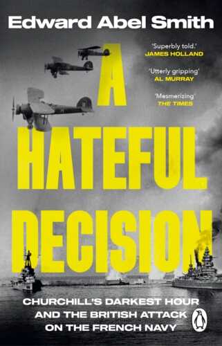 Book cover of A Hateful Decision by Edward Abel Smith