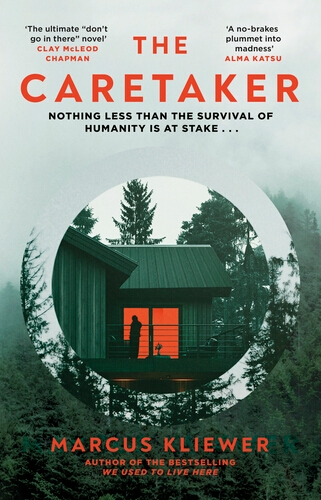 Book cover of The Caretaker by Marcus Kliewer
