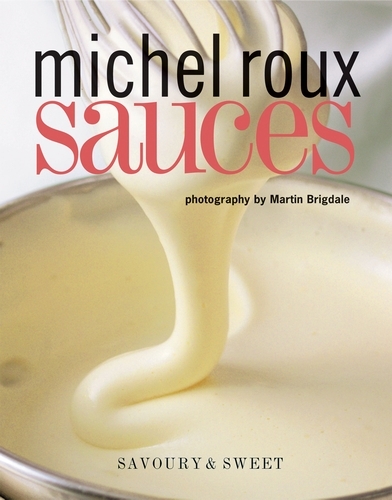 Book cover of Sauces by Michel Roux