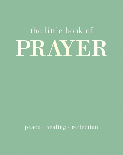 Book cover of The Little Book of Prayer by Joanna Gray