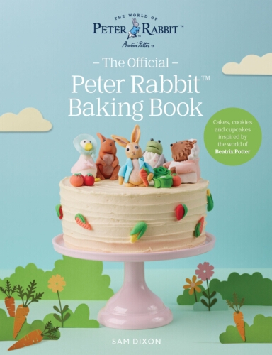 Book cover of The Official Peter Rabbit Baking Book by Sam Dixon