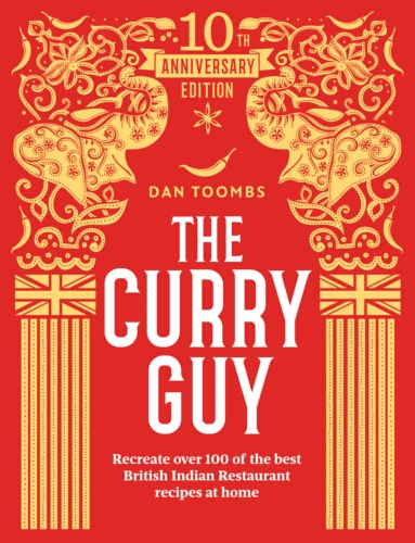 Book cover of The Curry Guy 10th Anniversary by Dan Toombs