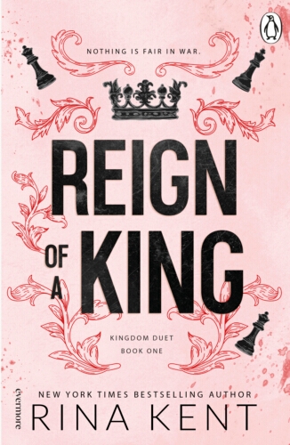 Book cover of #1 - Reign of a King by Rina Kent
