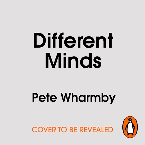 Book cover of Different Minds by Pete Wharmby