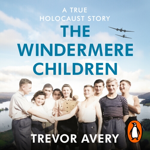 Book cover of The Windermere Children by Trevor Avery