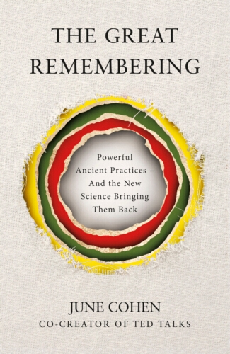 Book cover of The Great Remembering by June Cohen