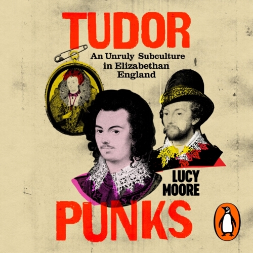 Book cover of Tudor Punks by Lucy Moore