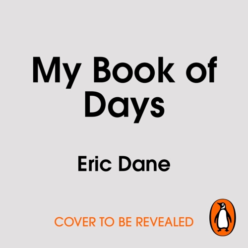Book cover of My Book of Days by Eric Dane
