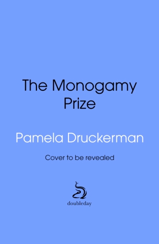 Book cover of The Monogamy Prize by Pamela Druckerman