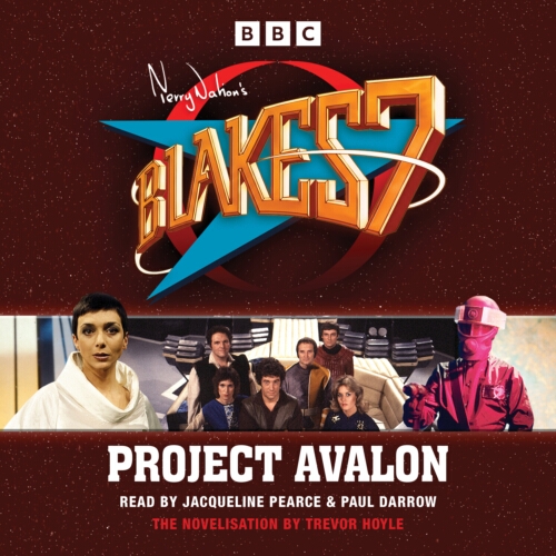 Book cover of Blake's 7: Project Avalon by Trevor Hoyle