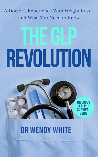 Book cover of The GLP Revolution by Wendy White