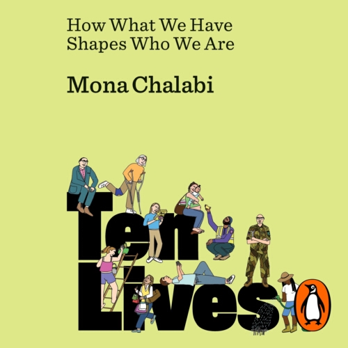 Book cover of Ten Lives by Mona Chalabi