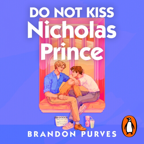 Book cover of Do Not Kiss Nicholas Prince by Brandon Purves