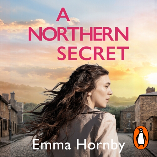 Book cover of A Northern Secret by Emma Hornby