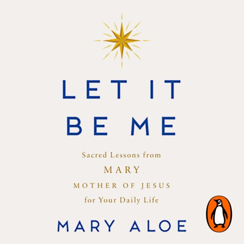 Book cover of Let It Be Me by Mary Aloe