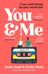 Book cover of You & Me by Emlyn Rees, Josie Lloyd