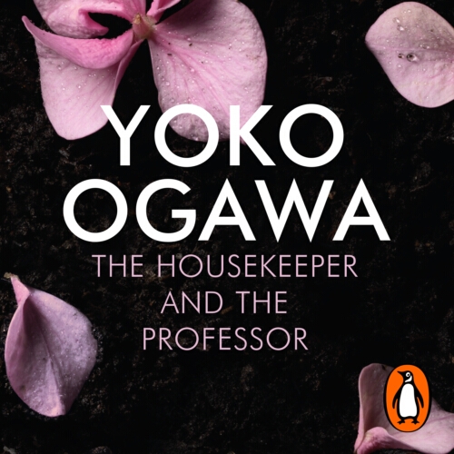 Book cover of The Housekeeper and the Professor by Yoko Ogawa
