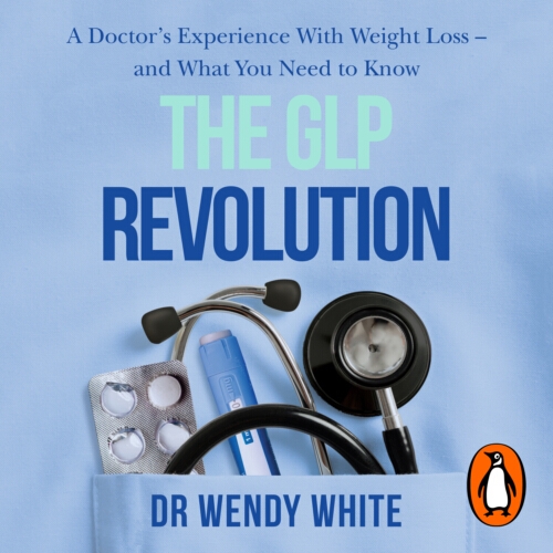 Book cover of The GLP Revolution by Wendy White