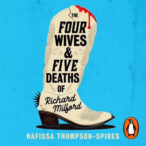 Book cover of The Four Wives and Five Deaths of Richard Milford by Nafissa Thompson-Spires
