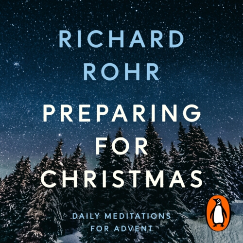 Book cover of Preparing for Christmas by Richard Rohr