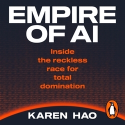 Book cover of Empire of AI by Karen Hao