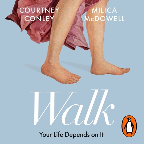 Book cover of Walk by Courtney Conley, Milica McDowell